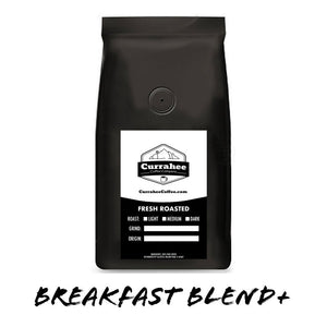 Breakfast Blend +